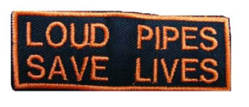 loud-pipes-save-lives.png